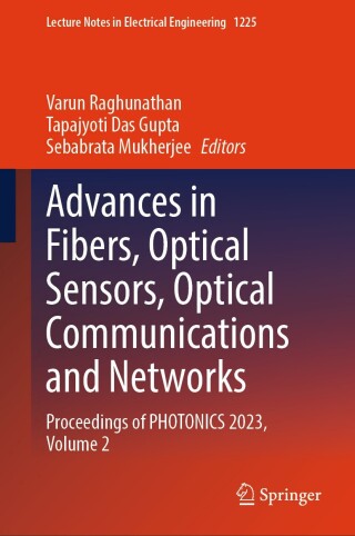 Cover image: Advances in Fibers, Optical Sensors, Optical Communications and Networks 9789819748839