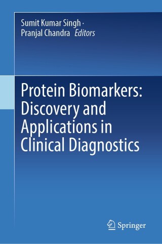 Cover image: Protein Biomarkers: Discovery and Applications in Clinical Diagnostics 9789819750443