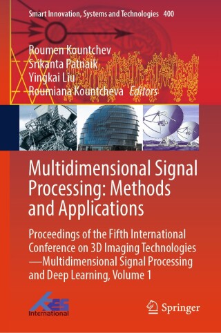 Cover image: Multidimensional Signal Processing: Methods and Applications 9789819751808