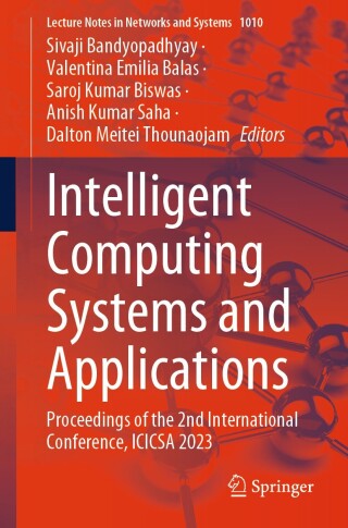 Imagen de portada: Intelligent Computing Systems and Applications 9789819754113
