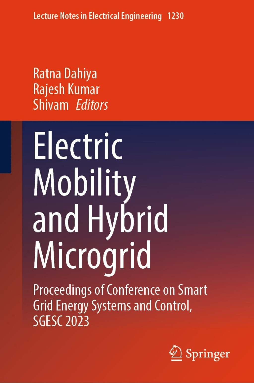 Electric Mobility and Hybrid Microgrid Proceedings of Conference on Smart Grid Energy Systems and Control, SGESC 2023