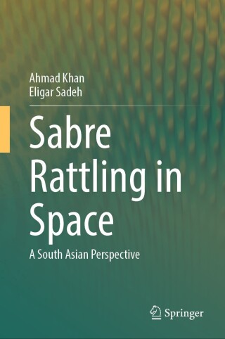 Cover image: Sabre Rattling in Space 9789819760497