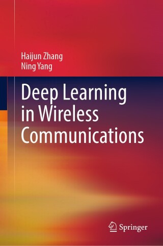 Cover image: Deep Learning in Wireless Communications 9789819763139