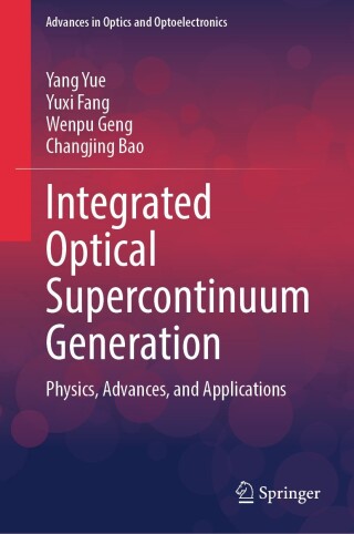 Cover image: Integrated Optical Supercontinuum Generation 9789819765836