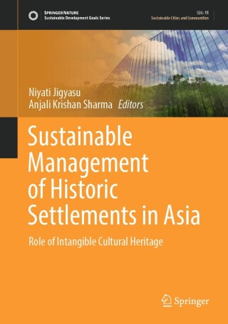 Cover image: Sustainable Management of Historic Settlements in Asia 9789819767359