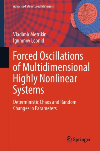Cover image: Forced Oscillations of Multidimensional Highly Nonlinear Systems 9789819767786