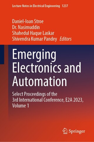 Cover image: Emerging Electronics and Automation 9789819768011
