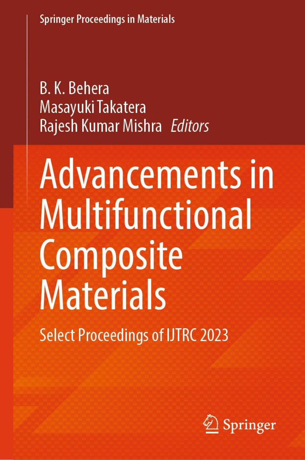 Advancements in Multifunctional Composite Materials Select Proceedings of IJTRC 2023
