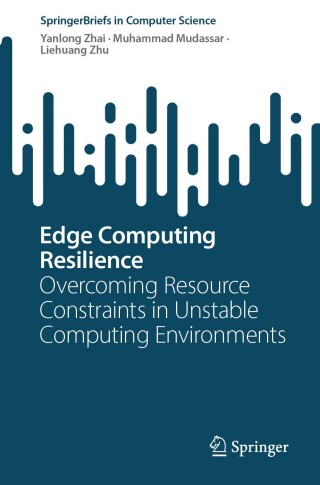 Cover image: Edge Computing Resilience 9789819769971