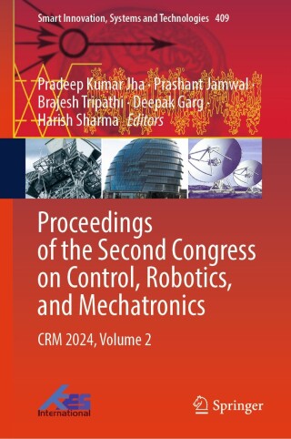 Cover image: Proceedings of the Second Congress on Control, Robotics, and Mechatronics 9789819770939