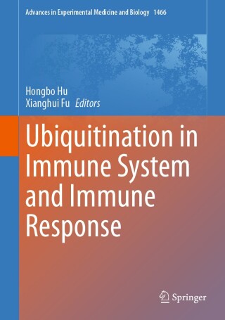 Cover image: Ubiquitination in Immune System and Immune Response 9789819772872