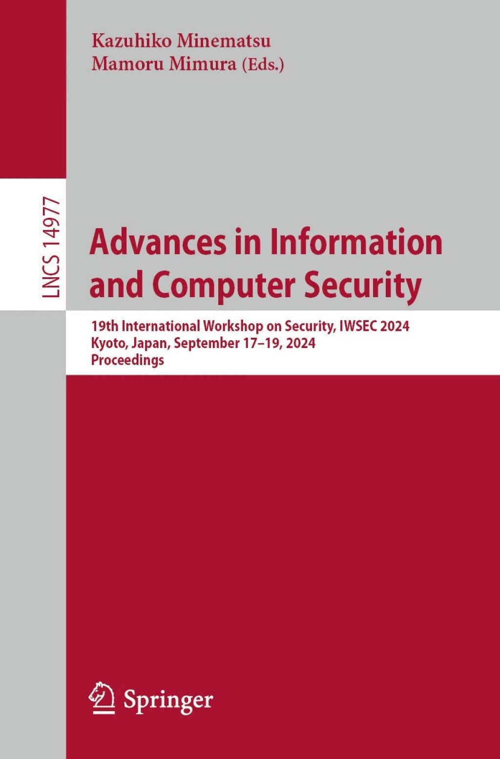 Advances in Information and Computer Security 19th International Workshop on Security, IWSEC 2024, Kyoto, Japan, September 17–19, 2024, Proceedings