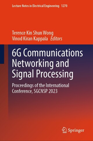 Titelbild: 6G Communications Networking and Signal Processing 9789819778751