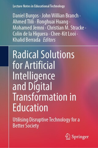 Imagen de portada: Radical Solutions for Artificial Intelligence and Digital Transformation in Education 9789819786374