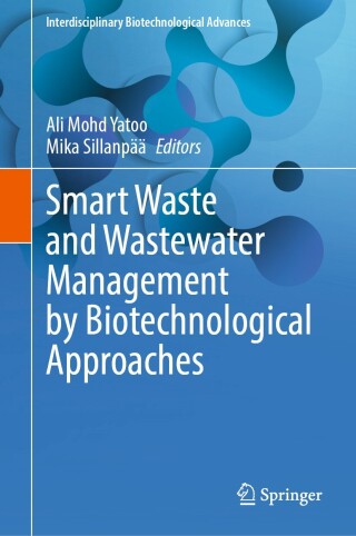 Cover image: Smart Waste and Wastewater Management by Biotechnological Approaches 9789819786725
