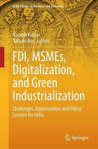 Cover image: FDI, MSMEs, Digitalization, and Green Industrialization 9789819789986