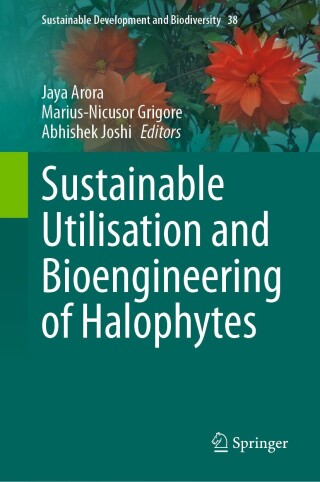Imagen de portada: Sustainable Utilisation and Bioengineering of Halophytes 9789819798186