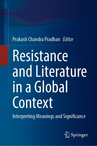 Cover image: Resistance and Literature in a Global Context 9789819799282