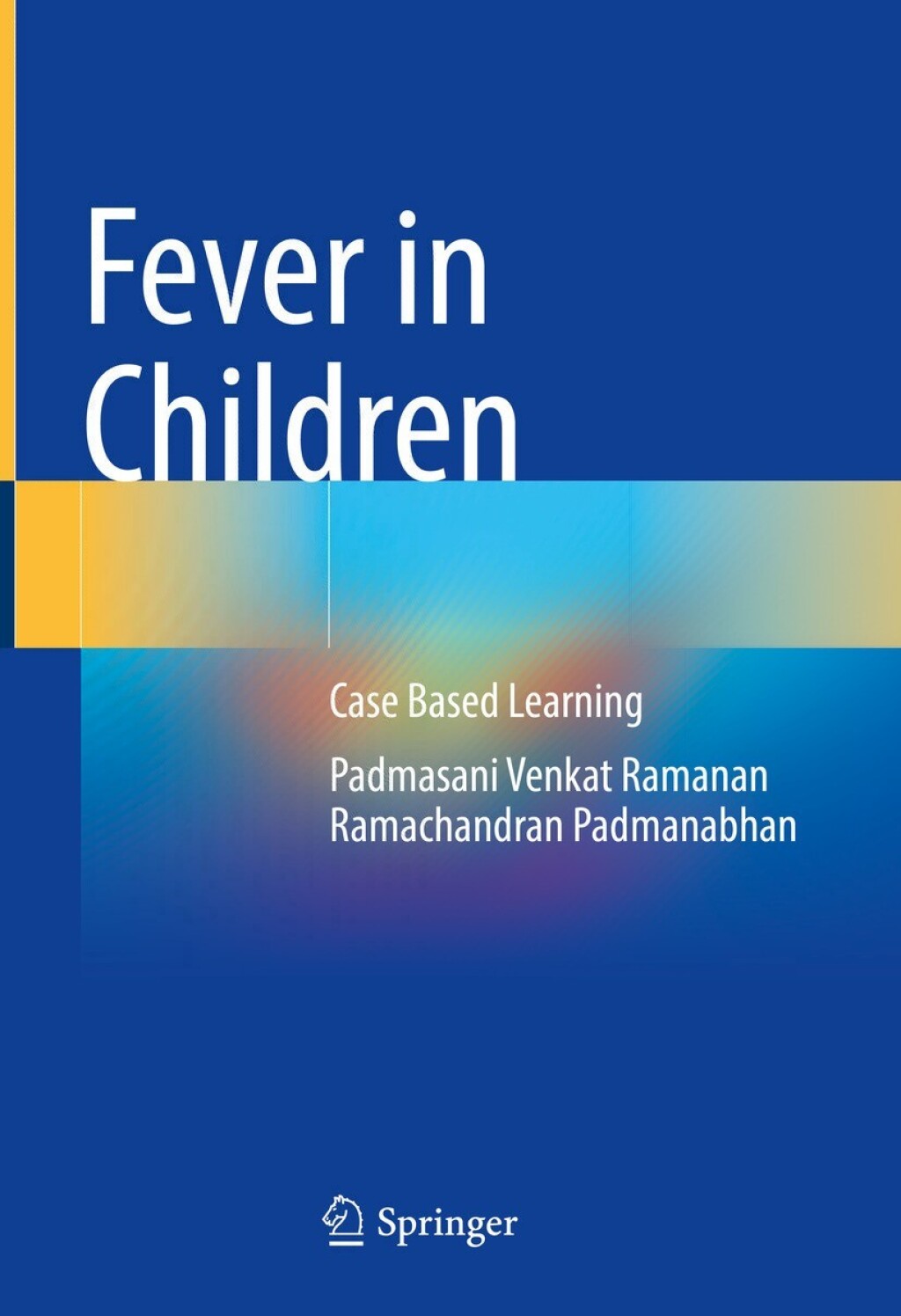 Fever in Children Case Based Learning