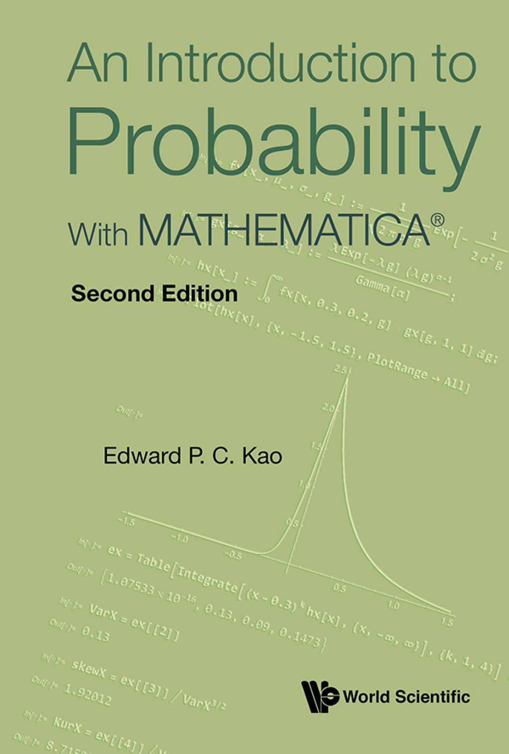 An Introduction to Probability With MATHEMATICA® 2nd Edition