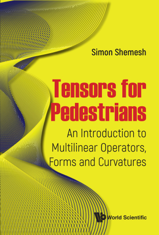 Cover image: TENSORS FOR PEDESTRIANS 9789819811625