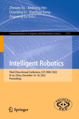 Cover image: Intelligent Robotics 9789819903009