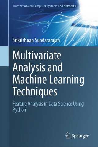 صورة الغلاف: Multivariate Analysis and Machine Learning Techniques 9789819903528