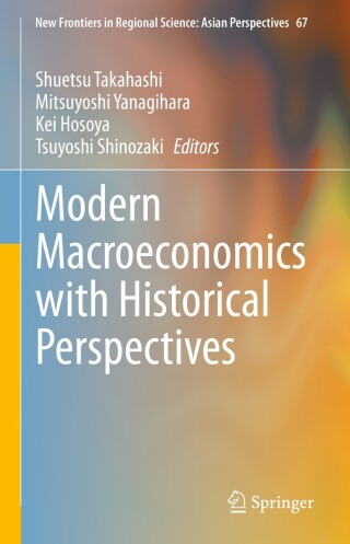 Cover image: Modern Macroeconomics with Historical Perspectives 9789819910663