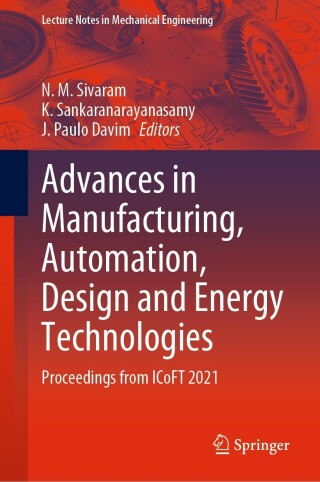 Cover image: Advances in Manufacturing, Automation, Design and Energy Technologies 9789819912872