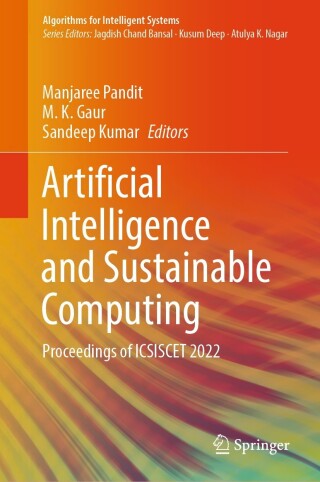Imagen de portada: Artificial Intelligence and Sustainable Computing 9789819914302