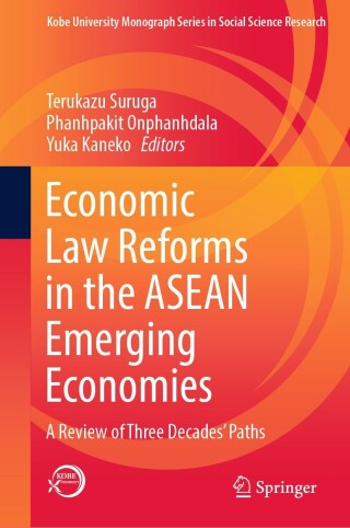 Cover image: Economic Law Reforms in the ASEAN Emerging Economies 9789819915552
