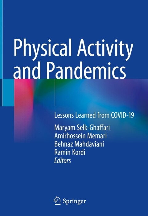 Physical Activity and Pandemics: Lessons Learned from COVID-19 - FULL INSTANT DOWNLOAD | PDF DOCX EPUB