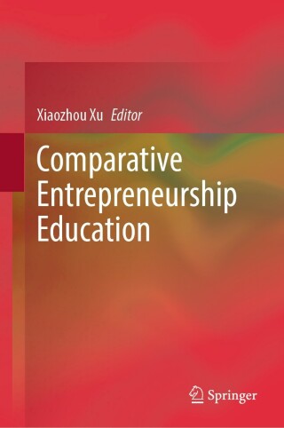 Imagen de portada: Comparative Entrepreneurship Education 9789819918348
