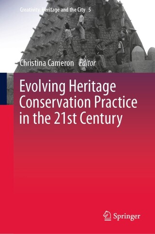 Immagine di copertina: Evolving Heritage Conservation Practice in the 21st Century 9789819921225
