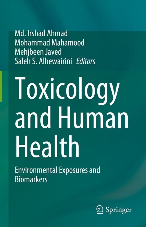 Toxicology and Human Health: Environmental Exposures and Biomarkers - FULL INSTANT DOWNLOAD | PDF DOCX EPUB
