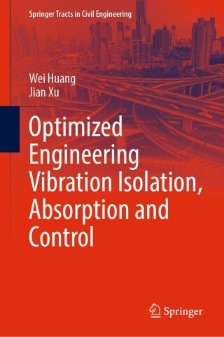 Cover image: Optimized Engineering Vibration Isolation, Absorption and Control 9789819922123