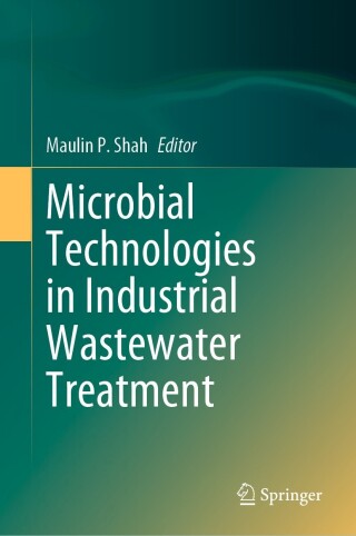 Cover image: Microbial Technologies in Industrial Wastewater Treatment 9789819924349