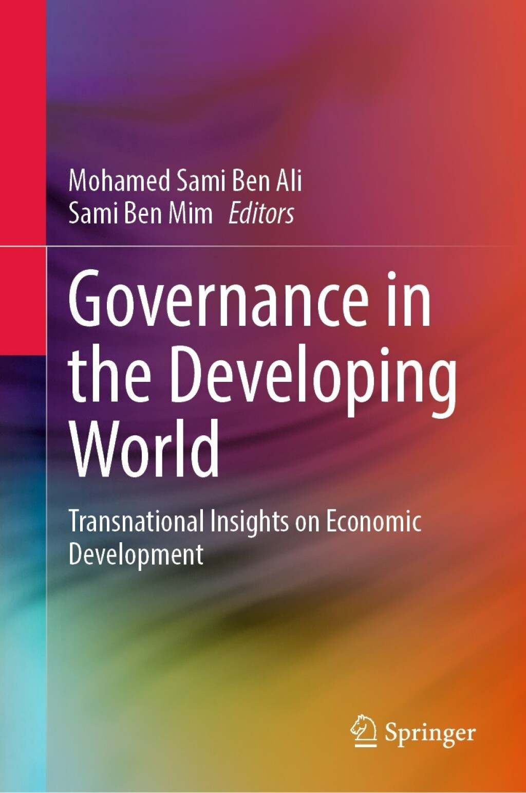 Governance in the Developing World Transnational Insights on Economic Development