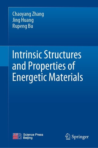 Imagen de portada: Intrinsic Structures and Properties of Energetic Materials 9789819926985
