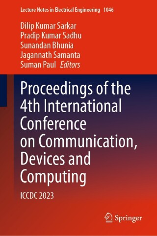 Cover image: Proceedings of the 4th International Conference on Communication, Devices and Computing 9789819927098