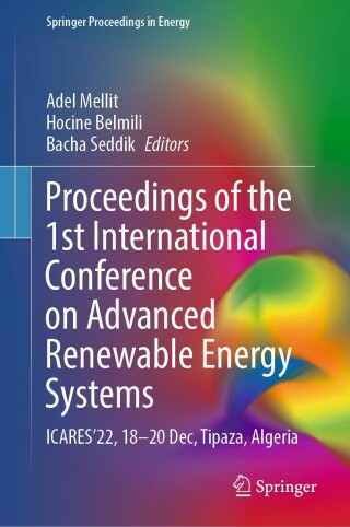 表紙画像: Proceedings of the 1st International Conference on Advanced Renewable Energy Systems 9789819927760