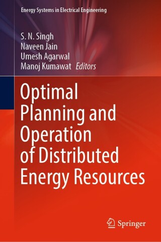Cover image: Optimal Planning and Operation of Distributed Energy Resources 9789819927999