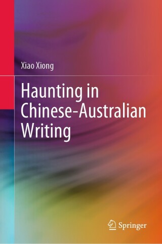 Titelbild: Haunting in Chinese-Australian Writing 9789819930630