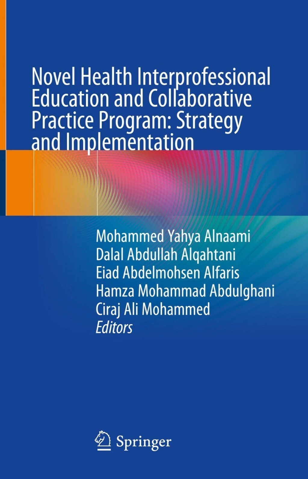 ISBN 9789819934195 product image for Novel Health Interprofessional Education and Collaborative Practice Program: Str | upcitemdb.com