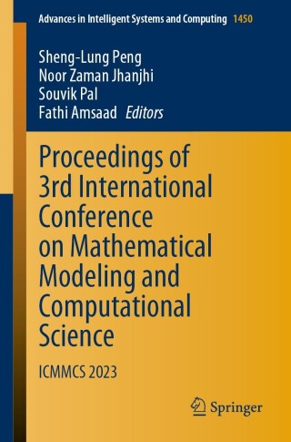 Cover image: Proceedings of 3rd International Conference on Mathematical Modeling and Computational Science 9789819936106