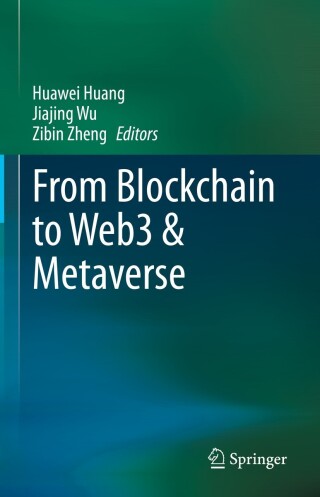 Cover image: From Blockchain to Web3 & Metaverse 9789819936472