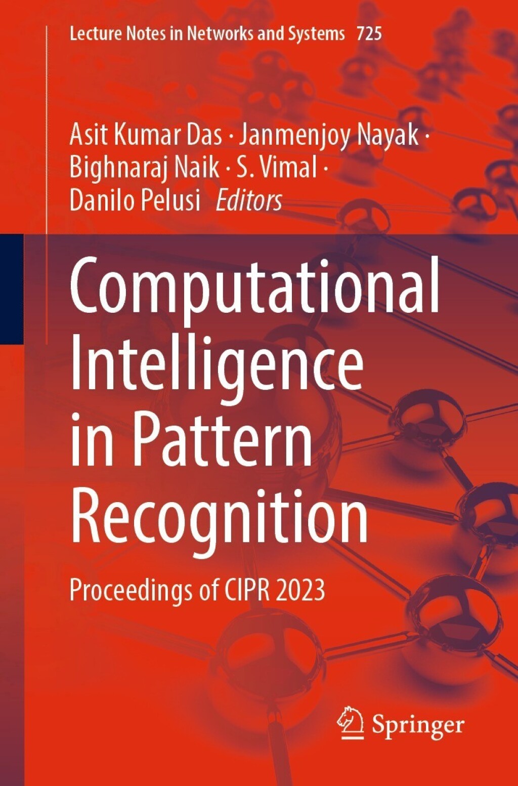 Computational Intelligence in Pattern Recognition Proceedings of CIPR 2023