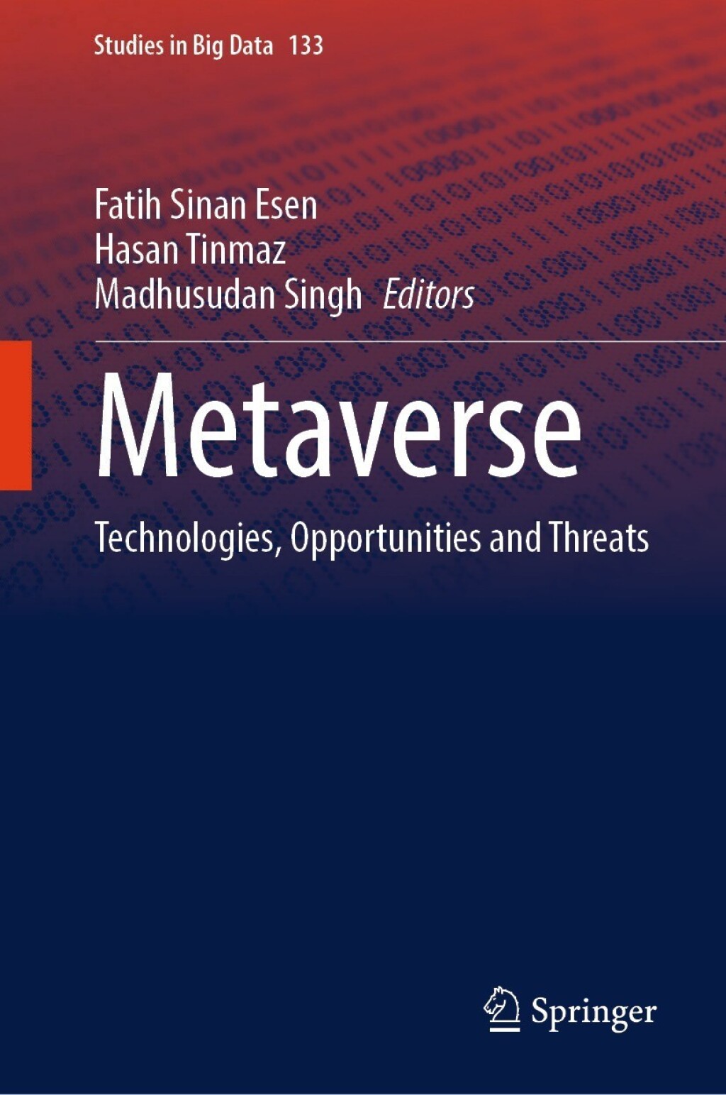 Metaverse Technologies, Opportunities and Threats