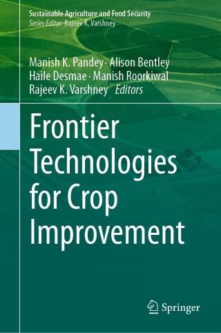 Cover image: Frontier Technologies for Crop Improvement 9789819946723