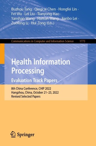 Imagen de portada: Health Information Processing. Evaluation Track Papers 9789819948253